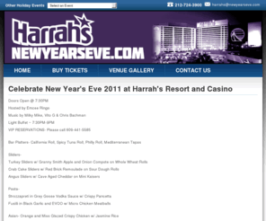 harrahsnewyearseve.com: Harrah's New Year's Eve - Harrah's AC New Years Tickets - 212-724-3900
Celebrate New Year's Eve 2011 at Harrah's AC. Atlantic Cities top New Year's 2011 Party. For Harrah's AC New Years Tickets and Group Rates Call 212-724-3900