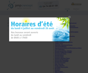 pmp-concept.com: PMP Concept - créateur de Sites Internet, Référencement, web agency
PMP CONCEPT, web agency spécialisée dans la création de sites Internet, PMP Concept se situe au nord de Belleville dans le Rhône et le Beaujolais, vous conseille, imagine votre communication de demain, réalise et référence votre site Internet