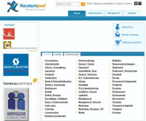 vacaturepad.be: Vacature - De laatste openstaande vacatures
Op zoek naar een vacature in Belgie? Vacaturepad heeft leuke en diverse vacatures.