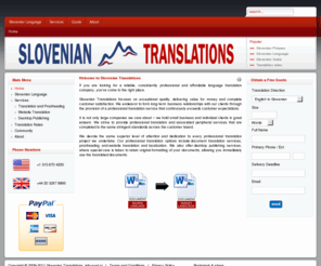 slovenian-translations.com: Welcome to Slovenian Translations
Translate to and from Slovenian - Professional Translation Services. Get a Free Quote!