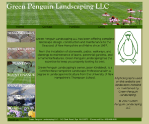 greenpenguinlandscaping.com: Green Penguin Landscaping LLC
Green Penguin Landscaping LLC is a full service landscape company serving the Seacoast since 1997 based in Rye, New Hampshire.