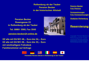 pension-becker.com: Rothenburg ob der Tauber-Pension Becker Pension-Ferienwohnung
Pension in der historischen Altstadt von Rothenburg ob der Tauber, familiär geführte Pension in Rothenburg ob der Tauber 