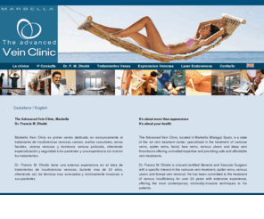 tratamiento-venas-varices.com: Marbella Vein Clinic | Tratamiento Varices | Las Varices | Dr. Francis Dhobb
Marbella Vein Clinic primer centro dedicado en exclusivamente al tratamiento de insuficiencias venosas, varices, arañas vasculares, venas faciales, ulceras venosas y trombosis venosa profunda, ofreciendo especialización y seguridad a los pacientes y una experiencia sin rival en los tratamientos. Tratamientos varices