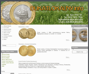 dukatlokalny.info: DUKAT LOKALNY
Oficjalna strona dukatów lokalnych, zwanych monetami zastępczymi. Żetony mające na celu promowanie miejscowości turystycznych.