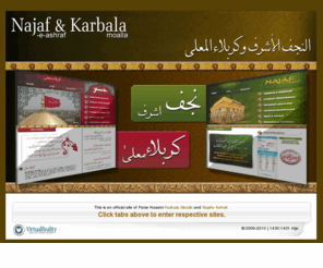 karbalamoalla.com: Najaf-e-Ashraf & Karbala Moalla ::: Ameer Al Mumineen, Maulana Ali, Imam Hussain, Abbas Alamdaar
Official Site of Faiz-e-Hussayni, Najaf & Karbala