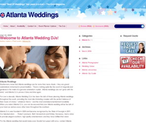 atlanta-weddings.net: Atlanta Weddings
Atlanta Weddings, Atlanta GA dj - Wedding dj atlanta,  Alpharetta Weddings,  Wedding packages starting at $1,995. With over 20 years experience in the business, we can make your wedding night a night you will never forget.