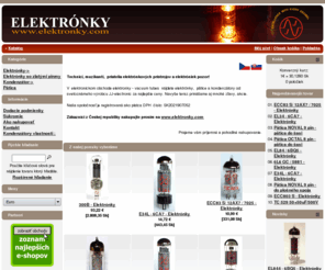 elektronky.sk: Elektronky.com - elektrónky, pätice, kondenzátory,audio eshop
Elektronky.com, elektronky eshop, elektronky,lampy, - jj electronic eshop -vacuum tubes, capacitors, sockets - jj electronic, tesla, vacuum tubes, rohre, tube, tubes, valvole, ECC81, 12AT7 ,ECC82 ,12AU7 ,ECC802 ,ECC83 ,12AX7 ,7025 ,ECC803 ,ECC832,12DW7 ,E88CC ,6922 ,6DJ8 ,ECC99 ,EL84 ,6BQ5 ,7591 ,EL34 ,6CA7 ,E34L ,KT77 ,6V6 ,6L6 ,5881 ,7027 ,KT88 ,6550 ,EL509 ,300B