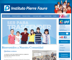 pierrefaure.com.mx: Instituto Pierre Faure
El Instituto Pierre Faure Pionero en la educación personalizada en México y toda latinoamérica, desde 1973.