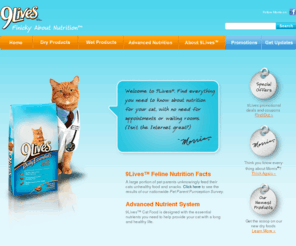 9lives.com: 9lives® Cat Food. Finicky About Nutrition
Welcome to 9lives.com, your resource for info on cat health, cat nutrition, and the most famous cat-celebrity in the world: Morris The Cat!