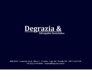 degrazia.com.br: Degrazia & Advogados Associados
Site oficial do escritório de advocacia Degrazia, Barbosa, Mota, Dora & Advogados Associados