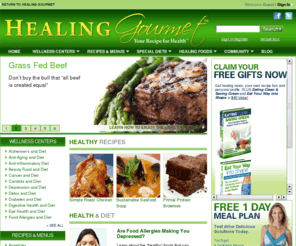 healinggourmet.com: Healing Gourmet
Meal plans, diet plans and recipes for healthy eating, diabetes and weight loss