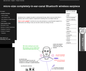 microearpiece.com: invisible, covert, hidden, spy, agent, security, surveillance micro earpiece : Product Overview
smallest in ear canal wireless inductive radio earphone or earbud: exams cheat, cheating on test, police & secret service