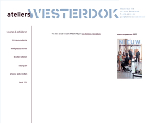 atelierswesterdok.nl: Ateliers Westerdok |  Welkomstpagina van Ateliers Westerdok: creatieve cursussen en workshops voor volwassenen, jongeren en kinderen in de Jordaan in Amsterdam.
Ateliers westerdok, voorheen Atelier Sanne, is gespecialiseerd in de tekencursus en de schildercursus, creatieve workshops voor bedrijven, werkplaats model,kinder activiteiten en digitale cursussen: Photoshop, animatie, film maken en website bouwen