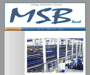 msb-sarl.com: Maintenance  Indus. - MSB sarl Maintenances & Services  Ingwiller
Maintenances et Services, achat, vente d'outillage, maintenance, services