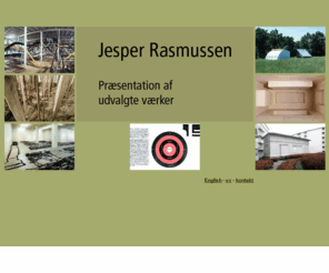 jesper-rasmussen.dk: Jesper Rasmussen
Jesper Rasmussen udvalgte værker