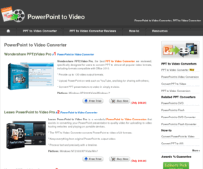 powerpointtovideo.net: PowerPoint to Video Converter - Best PPT to Video Converter to Convert PowerPoint to Video
Download best PowerPoint to Video Converter, PPT to Video Converter to convert PowerPoint to 130 video formats with excellent quality.