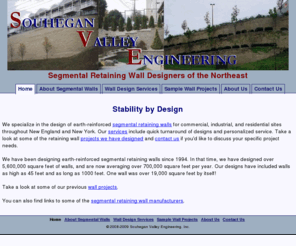 svengineering.com: Souhegan Valley Engineering, New England & New York's Retaining Wall Specialists
We are a civil engineering firm specializing in the design of earth-reinforced segmental retaining walls throughout New England, New York and Pennsylvania.