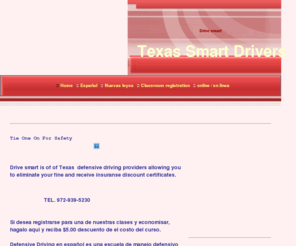 defensivedrivingenespanol.com: Home
Cursos de manejo Defensivo en Su Idioma. Autorizados por el estado de Texas/cursos de manejo defensivo aprobado por el estado de Texas