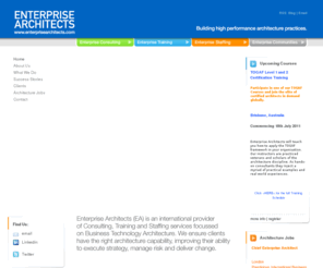 enterprisearchitects.com: Enterprise Architects - TOGAF Certification, Training, Recruitment and Consultancy
Enterprise Architects - TOGAF certification,  training, education, mentoring, consultancy and resourcing in Enterprise Architecture ,EA and IT Architecture for The Open Group Architecture Framework 