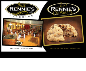 justrenniescatering.com: Just Rennies Catering and Gourmet Cookie Company | Order and Buy Cookies Online | Book Your Party Online
Order and Buy Cookies Online.  Visit Just Rennies Gourmet Cookie Company or Just Rennies Catering for Evansville, IN dining.  Order Gourmet Cookie Baskets as Cookie Gifts for Christmas, Valentine's Day or any Holiday.