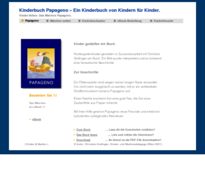 kinderbuch-papageno.com: Kinderbuch Papageno
Kinderbuch Papageno. Ein Kinderbuch von Kindern für Kinder