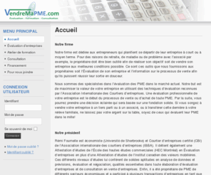 vendremapme.com: Accueil
Évaluation des entreprises (PME)