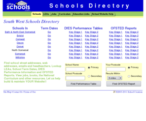 all-schools.co.uk: Schools in South West UK - All The Schools Directory
Find school websites, emails, headteachers and addresses in the UK. Lookup School Term Dates, LEAs, DfES Performance Information, OFSTED Reports, education jobs and the National Curriculum. Let us help build and maintain your school website.