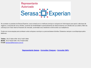 serasavix.com.br: representante Serasa
SerasaVix é uma empresa capixaba credenciada ao Serasa Experian, com ótimas  soluçőes voltada para soluçőes estrategicas para o seu negocio, aumentado seus recebíveis e diminuindo sua  inadiplęncia, entre em contato conosco (27) 3064-4780