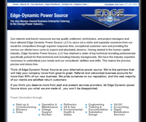 edge-dynamics.com: Edge-Dynamic Power Source, LLC
Edge Dynamic Human Solutions specializes in technical recruiting and staffing in the Orlando and Central Florida. Edge Dynamic staffs and recruits employees to technical industries in need of engineers, finance & accounting as well as information technology