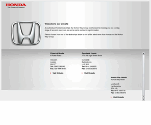 nortonwayhonda.com: Honda (UK)
Visit the official Honda (UK) website for the full Honda range of cars, motorbikes, scooters, power equipment, lawnmowers, generators, motorcycles, outboard motors, etc.