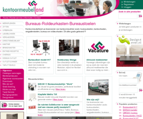 kantoormeubelland.nl: Kantoormeubelland Online: Bestel online kantoormeubelen
Kantoormeubelland, uw leverancier van kantoormeubilair zoals: bureaustoelen, kantoorkasten, vergaderstoelen, bureaus en roldeurkasten. Met gratis levering.