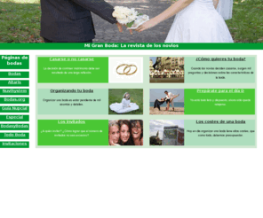 migranboda.com: Bodas: la revista de los novios con consejos y guia para tu boda
Consejos para organizar bodas, guia de los novios