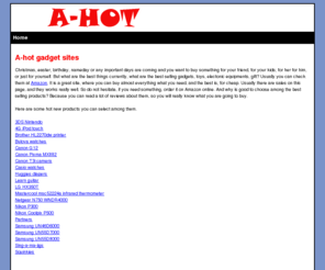 a-hot.com: A-hot
A-hot site is a collection of a lot of different hot products.