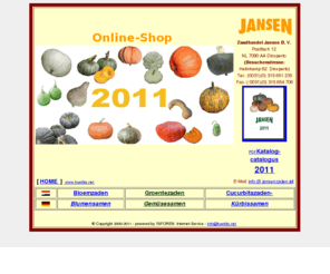 kuerbis-shop.de: Saatgut - Kürbissamen - Blumensamen - Gemüsesamen - Online-Samenshop (ca. 2.500 Sorten)
Kürbis- Onlineshop für Saatgut: Cucurbitacean und andere Samen (Blumen- und Gemüsesaatgut)