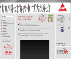 s3schuhe.com: Hase Lederfabrik GmbH
Hersteller von Arbeitschutzprodukten, Schutzhandschuhen, Sicherheitsschuhen und mehr! Erster Handschuhhersteller mit TÜV-GS Prüfung. Safety first! Mit Sicherheit.