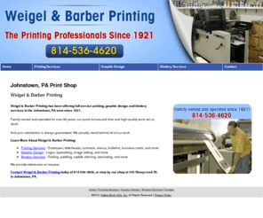 wandbprinting.com: Print Shop Johnstown, PA - Weigel & Barber Printing
Weigel & Barber Printing provides print shop services in the Johnstown, PA area. Full-color printing, graphic design, bindery services, and more. 814-536-4620.