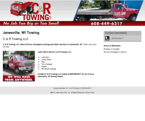 candrtowingllc.com: Towing Janesville, WI – C & R Towing LLC 608-449-6217
C & R Towing LLC provides 24 hour emergency towing services to Janesville, WI. Call 608-449-6217.