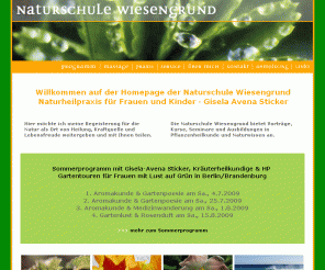 naturschule-wiesengrund.de: Naturschule Wiesengrund | Naturheilpraxis für Frauen - Berlin | Lebendige Pflanzenheilkunde und Naturwissen | Gisela Avena Sticker 
Naturschule Wiesengrund & Naturheilpraxis für Frauen und Kinder - Lebendige Pflanzenheilkunde und Naturwissen - Gisela Avena Sticker (Heilpraktikerin Berlin-Schöneberg)