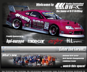 drccentral.com: DRCCentral - D1RC - RC Drifting, RC Drift Forums, RC Drift FAQs
The World's Premiere RC Drift Community. DRC has been serving the US, UK and other RC Drifting communities since 2004, providing them with the latest news and info. We have an extensive amount of information on how to drift your Yokomo, Tamiya, Team Associated, HPI and other chassis. Check out Home of the D1RC UK Drift Series. We have members from all over the globe. We have rc drift faqs, rc drift videos, rc drift contests and the best rc drift forum. Come and join the fun! 