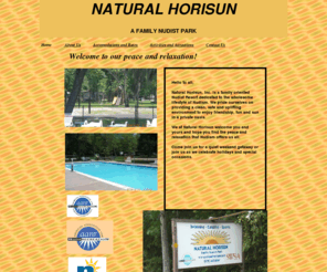 naturalhorisun.com: Home
A family nudist resort dedicated to the wholesome lifestyle of Nudism. A naturist retreat.