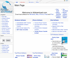 92download.com: Nice to Download Software
<keywords content= Download software, DVD to iPhone, DVD to iPod, DVD to iPad, 3gp video converter, youtube converter, Free download, software tutorials, iphone software, ipad software, ipod software, iPhone Transfer, dvd burner software,sms backup />