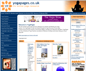 yogapages.co.uk: Yoga Teachers - Yoga Classes - Yoga Retreats - Yoga Holidays  -Yoga Poses
Find a yoga teacher near you. 100's of yoga classes and yoga retreats are listed here, Ashtanga, Bikram, Hatha, Iyenger, Meditation and more