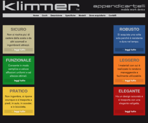 klimmer.es: klimmer appendicartelli - home page
Klimmer è un dispositivo di lavoro portatile per l'affissione dei cartelli immobiliari. Sicurezza praticità, ed efficenza ne fanno uno strumento indispensabile per l'agenzia immobiliare