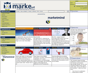 marke.at: --► marke.at - die Expertenplattform für Markenführung und Markenstrategie
marke.at is the leading online-portal for brandmanagement and brandstrategies. Scientific based content for all questions resulting from brandmanagement.