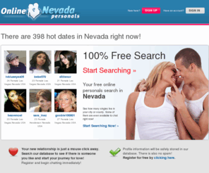 onlinenevadapersonals.com: Online Nevada Personals | Date Nevada Singles Online
The possibilities in romance, adventure and love are endless in our personals, where everyone is ready for new possibilities. Leave a personal and watch your romantic life change overnight., Online Nevada Personals