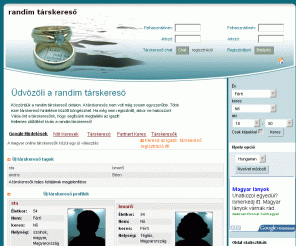 randim.hu: társkereső, társkeresés randim társkereső
Köszöntjük a randim társkereső oldalon. A társkeresés nem volt még sosem egyszerűbb.