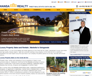 newsletter-costadelsol.com: Marbella to Sotogrande Luxury Property Sales & Rentals
Hansa Realy Luxury Estates Agent on the Costa del Sol provides high quality property sales, rentals and luxury yachts in the most exclusive areas of Marbella and Golden Mile, Calahonda, Marbella East, Nueva Andalucia, Estepona and Sotogrande.