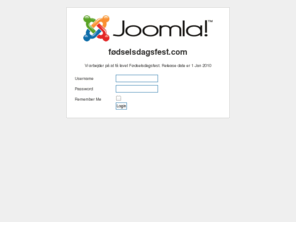 xn--fdselsdagsfest-qqb.com: Festsange
Joomla! - dynamisk portalløsning og content management system