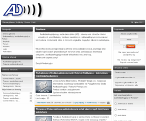 audiodeskrypcja.org: audiodeskrypcja.org - Forum dyskusyjne - News
Strona poświęcona technice audiodeskrypcji