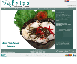 frizz-restaurant.com: Cambodia restaurant Phnom Penh frizz Cambodian food Khmer cuisine
Discover the subtle flavours of Cambodian cuisine, traditional Khmer dishes at frizz restaurant. Our Fish Amok ranks among the best you can have in Cambodia.